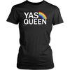 YAS Queen Shirt, LGBT Shirt