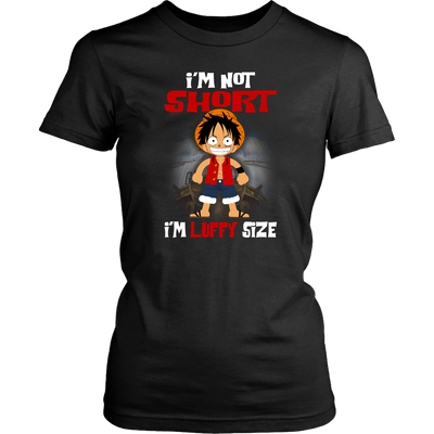 Monkey-D-Luffy-Shirt-I-m-Not-Short-I-m-Luffy-Size-Shirt-One-Piece-Shirt-merry-christmas-christmas-shirt-anime-shirt-anime-anime-gift-anime-t-shirt-manga-manga-shirt-Japanese-shirt-holiday-shirt-christmas-shirts-christmas-gift-christmas-tshirt-santa-claus-ugly-christmas-ugly-sweater-christmas-sweater-sweater-family-shirt-birthday-shirt-funny-shirts-sarcastic-shirt-best-friend-shirt-clothing-women-shirt