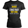 Ever-Wanna-Answer-Every-Question-With-a-Middle-Finger-Shirt-funny-shirt-funny-shirts-sarcasm-shirt-humorous-shirt-novelty-shirt-gift-for-her-gift-for-him-sarcastic-shirt-best-friend-shirt-clothing-women-shirt