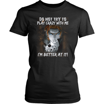 Naruto-Shirt-Do-Not-Try-Play-Crazy-with-Me-I-m-Better-At-It-Shirt-merry-christmas-christmas-shirt-anime-shirt-anime-anime-gift-anime-t-shirt-manga-manga-shirt-Japanese-shirt-holiday-shirt-christmas-shirts-christmas-gift-christmas-tshirt-santa-claus-ugly-christmas-ugly-sweater-christmas-sweater-sweater-family-shirt-birthday-shirt-funny-shirts-sarcastic-shirt-best-friend-shirt-clothing-women-shirt