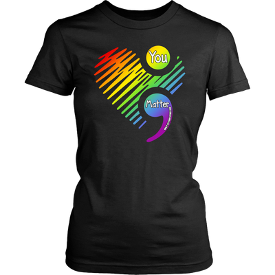 You-Matter-Don't-Let-Your-Story-End-Shirt-LGBT-SHIRTS-gay-pride-shirts-gay-pride-rainbow-lesbian-equality-clothing-women-shirt