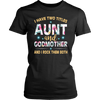I-Have-Two-Titles-Aunt-and-Godmother-and-I-Rock-Them-Both-Family-Shirt-gift-for-aunt-auntie-shirts-aunt-shirt-family-shirt-birthday-shirt-sarcastic-shirt-funny-shirts-clothing-women-shirt