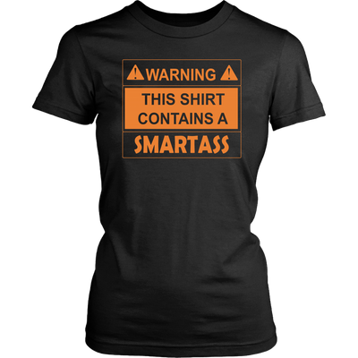 Warning-This-Shirt-Contains-a-Smartass-Shirt-funny-shirt-funny-shirts-sarcasm-shirt-humorous-shirt-novelty-shirt-gift-for-her-gift-for-him-sarcastic-shirt-best-friend-shirt-clothing-women-shirt