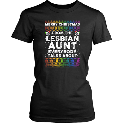 Merry-Christmas-From-The-Lesbian-Aunt-Everybody-Talks-About-Shirt-LGBT-Sweatshirt-LGBT-SHIRTS-gay-pride-shirts-gay-pride-rainbow-lesbian-equality-clothing-women-shirt