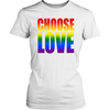 Choose-Love-Shirt-LGBT-SHIRTS-gay-pride-shirts-gay-pride-rainbow-lesbian-equality-clothing-women-shirt