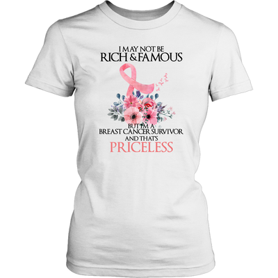 Breast-Cancer-Awareness-Shirt-I-May-Not-Be-Rich-Famous-But-I-m-A-Breast-Cancer-Survivor-and-That-s-Priceless-breast-cancer-shirt-breast-cancer-cancer-awareness-cancer-shirt-cancer-survivor-pink-ribbon-pink-ribbon-shirt-awareness-shirt-family-shirt-birthday-shirt-best-friend-shirt-clothing-women-shirt