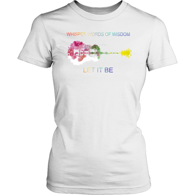 Let It Be Shirt, LGBT Shirt, White Shirt