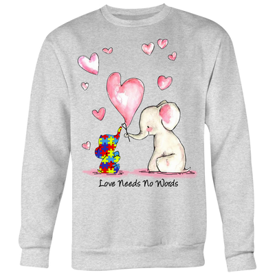 Love-Needs-No-Words-Shirts-autism-shirts-autism-awareness-autism-shirt-for-mom-autism-shirt-teacher-autism-mom-autism-gifts-autism-awareness-shirt- puzzle-pieces-autistic-autistic-children-autism-spectrum-clothing-women-men-sweatshirt