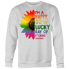 I-m-a-Happy-Go-Lucky-Ray-of-Fucking-Sunshine-Shirt-LGBT-SHIRTS-gay-pride-shirts-gay-pride-rainbow-lesbian-equality-clothing-women-men-sweatshirt