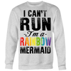 I-Can't-Run-I'm-A-Rainbow-Mermaid-Shirt-LGBT-SHIRTS-gay-pride-shirts-gay-pride-rainbow-lesbian-equality-clothing-women-men-sweatshirt