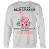 Breast-Cancer-Awareness-Shirt-I-May-Not-Be-Rich-Famous-But-I-m-A-Breast-Cancer-Survivor-and-That-s-Priceless-breast-cancer-shirt-breast-cancer-cancer-awareness-cancer-shirt-cancer-survivor-pink-ribbon-pink-ribbon-shirt-awareness-shirt-family-shirt-birthday-shirt-best-friend-shirt-clothing-women-men-sweatshirt
