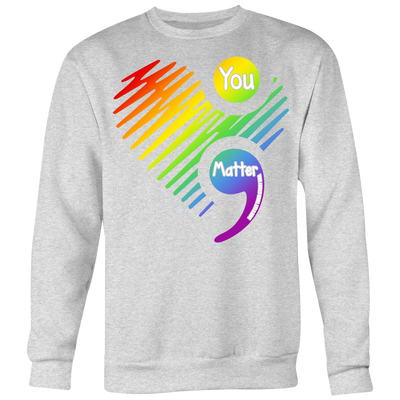 You Matter Don't Let Your Story End White Shirt, LGBT Shirt