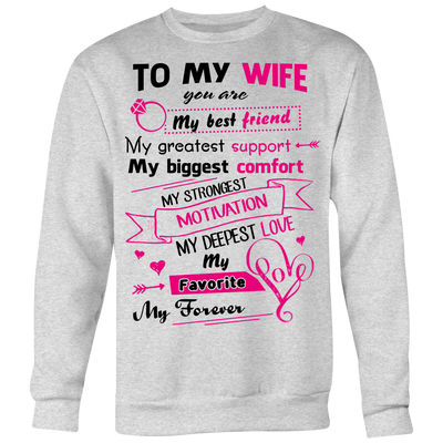 To-My-Wife-You-Are-My-Best-Friend-Shirt-husband-shirt-husband-t-shirt-husband-gift-gift-for-husband-anniversary-gift-family-shirt-birthday-shirt-funny-shirts-sarcastic-shirt-best-friend-shirt-clothing-women-men-sweatshirt