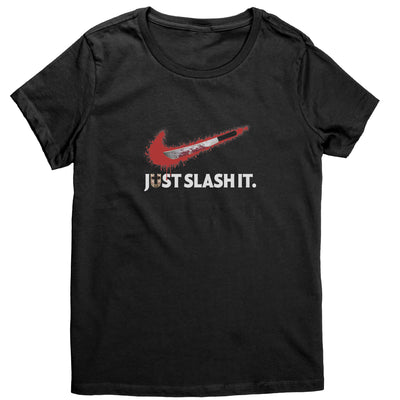Just Slash It Shirt, Horror Shirt
