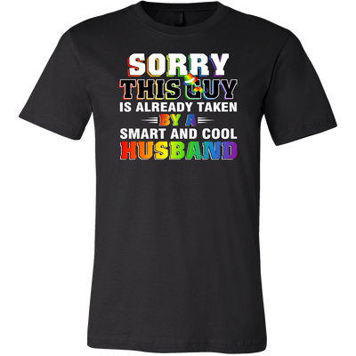 Sorry This-Guy-is-Already-Taken-By-a-Smart-and-Cool-Husband-Shirts-LGBT-shirtS-gay-pride-SHIRTS-rainbow-lesbian-equality-clothing-men-shirt