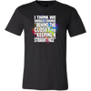 I-Think-We-should-Change-Behind-the-Closet-to-Keeping-a-Straight-Face-Shirts-LGBT-SHIRTS-gay-pride-shirts-gay-pride-rainbow-lesbian-equality-clothing-men-shirt