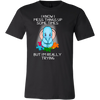 I-Know-I-Mess-Things-Up-Some-Times-but-I'm-Really-Trying-autism-shirts-autism-awareness-autism-shirt-for-mom-autism-shirt-teacher-autism-mom-autism-gifts-autism-awareness-shirt- puzzle-pieces-autistic-autistic-children-autism-spectrum-clothing-men-shirt
