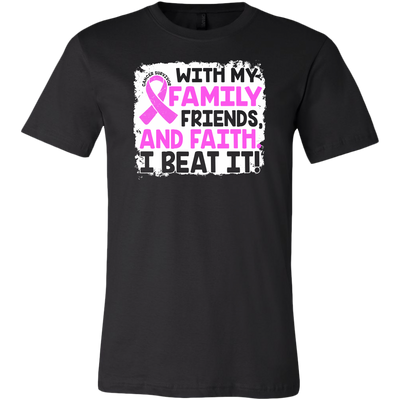 With-My-Family-Friends-and-Faith-I-Beat-It-Shirt-breast-cancer-shirt-breast-cancer-cancer-awareness-cancer-shirt-cancer-survivor-pink-ribbon-pink-ribbon-shirt-awareness-shirt-family-shirt-birthday-shirt-best-friend-shirt-clothing-men-shirt