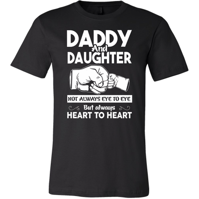 Daddy-and-Daughter-Not-Always-Eye-to-Eye-But-Always-Heart-to-Heart-Shirts-dad-shirt-father-shirt-fathers-day-gift-new-dad-gift-for-dad-funny-dad shirt-father-gift-new-dad-shirt-anniversary-gift-family-shirt-birthday-shirt-funny-shirts-sarcastic-shirt-best-friend-shirt-clothing-men-shirt
