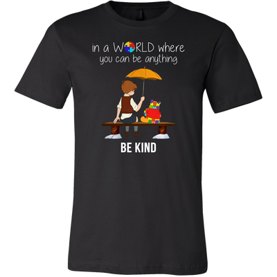 In-A-World-Where-You-Can-Be-Anything-Be-Kind-Shirts-autism-shirts-autism-awareness-autism-shirt-for-mom-autism-shirt-teacher-autism-mom-autism-gifts-autism-awareness-shirt- puzzle-pieces-autistic-autistic-children-autism-spectrum-clothing-men-shirt