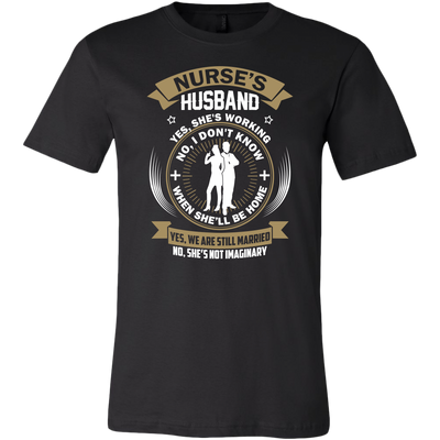 Nurse's Husband Yes She's Working No I Don't Know Shirt, Front Shirt