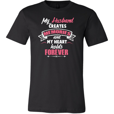 My-Husband-Creates-Memories-and-My-Heart-Holds-Forever-Shirt-gift-for-wife-wife-gift-wife-shirt-wifey-wifey-shirt-wife-t-shirt-wife-anniversary-gift-family-shirt-birthday-shirt-funny-shirts-sarcastic-shirt-best-friend-shirt-clothing-men-shirt