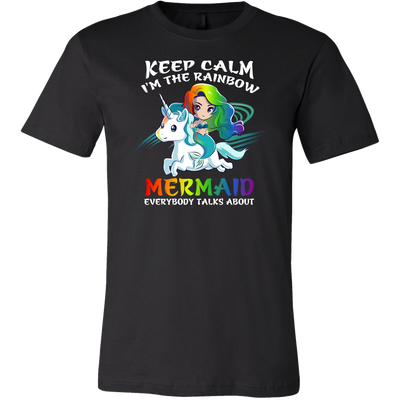 Keep-Calm-I'm-The-Rainbow-Mermaid-Everybody-Talks-About-Shirts-lgbt-shirts-gay-pride-shirts-rainbow-lesbian-equality-clothing-men-shirt