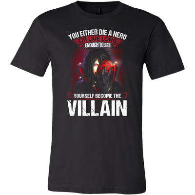 Madara-Shirt-Naruto-Shirt-You-Either-Die-a-Hero-or-Live-Long-Enough-to-See-Yourself-Become-the-Villain-Shirt-merry-christmas-christmas-shirt-anime-shirt-anime-anime-gift-anime-t-shirt-manga-manga-shirt-Japanese-shirt-holiday-shirt-christmas-shirts-christmas-gift-christmas-tshirt-santa-claus-ugly-christmas-ugly-sweater-christmas-sweater-sweater-family-shirt-birthday-shirt-funny-shirts-sarcastic-shirt-best-friend-shirt-clothing-men-shirt