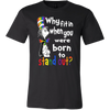 Why-Fit-In-When-You-Were-Born-To-Stand-Out-Shirts-The-Cat-in-The-Hat-Shirts-LGBT-SHIRTS-gay-pride-shirts-gay-pride-rainbow-lesbian-equality-clothing-men-shirt