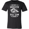 Father-and-Daughter-Best-Team-Ever-Shirts-dad-shirt-father-shirt-fathers-day-gift-new-dad-gift-for-dad-funny-dad shirt-father-gift-new-dad-shirt-anniversary-gift-family-shirt-birthday-shirt-funny-shirts-sarcastic-shirt-best-friend-shirt-clothing-men-shirt