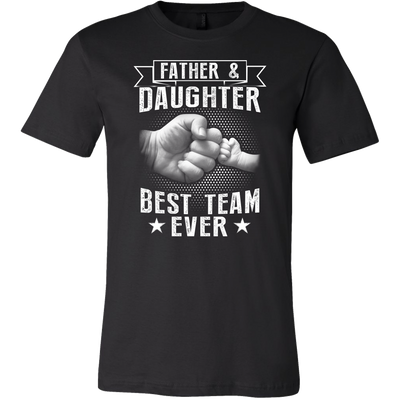 Father-and-Daughter-Best-Team-Ever-Shirts-dad-shirt-father-shirt-fathers-day-gift-new-dad-gift-for-dad-funny-dad shirt-father-gift-new-dad-shirt-anniversary-gift-family-shirt-birthday-shirt-funny-shirts-sarcastic-shirt-best-friend-shirt-clothing-men-shirt