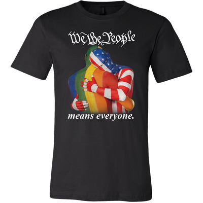 WE-THE-PEOPLE-MEANS-EVERYONE-shirts-lgbt-shirts-gay-pride-shirts-rainbow-lesbian-equality-clothing-men-shirt