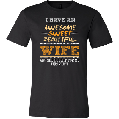 I-Have-Awesome-Sweet-Beautiful-Wife-Shirts-husband-shirt-husband-t-shirt-husband-gift-gift-for-husband-anniversary-gift-family-shirt-birthday-shirt-funny-shirts-sarcastic-shirt-best-friend-shirt-clothing-men-shirt