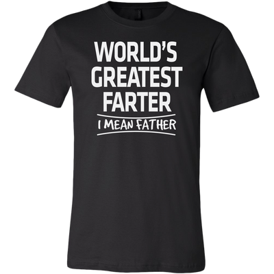 World-s-Greatest-Farter-I-Mean-Father-funny-shirt-funny-shirts-sarcasm-shirt-humorous-shirt-novelty-shirt-gift-for-her-gift-for-him-sarcastic-shirt-best-friend-shirt-clothing-men-shirt