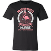 Nursimingo Like a Normal Nurse Only More Fabulous Shirt