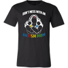 Don't-Mess-With-An-Autism-Mom-Shirts-autism-shirts-autism-awareness-autism-shirt-for-mom-autism-shirt-teacher-autism-mom-autism-gifts-autism-awareness-shirt- puzzle-pieces-autistic-autistic-children-autism-spectrum-clothing-men-shirt