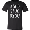 Abcd-Efuc-Kyou-Shirt-funny-shirt-funny-shirts-humorous-shirt-novelty-shirt-gift-for-her-gift-for-him-sarcastic-shirt-best-friend-shirt-clothing-men-shirt