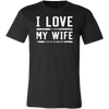 I-Love-My-Wife-It-When-Let's-Me-Go-Bowling-Shirt-husband-shirt-husband-t-shirt-husband-gift-gift-for-husband-anniversary-gift-family-shirt-birthday-shirt-funny-shirts-sarcastic-shirt-best-friend-shirt-clothing-men-shirt
