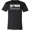 FaThor-Shirt-Father's-Day-Shirt-dad-shirt-father-shirt-fathers-day-gift-new-dad-gift-for-dad-funny-dad shirt-father-gift-new-dad-shirt-anniversary-gift-family-shirt-birthday-shirt-funny-shirts-sarcastic-shirt-best-friend-shirt-clothing-men-shirt
