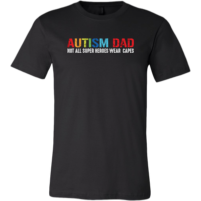 Autism-Dad-Not-All-Super-Heroes-Wear-Capes-dad-shirt-autism-shirts-autism-awareness-autism-shirt-for-mom-autism-shirt-teacher-autism-mom-autism-gifts-autism-awareness-shirt- puzzle-pieces-autistic-autistic-children-autism-spectrum-clothing-men-shirt