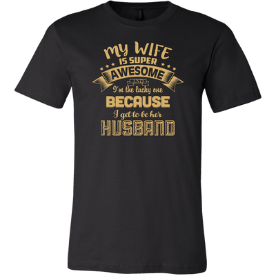 Husband T-shirt, Husband Hoodie. My Wife is Super Awesome. Husband Shirt, Gift for Husband, Husband Gift, Anniversary Gift, Gift for Him.