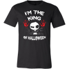 I-m-The-King-of-Halloween-Shirt-the-Nightmare-Before-Christmas-Shirt-halloween-shirt-halloween-halloween-costume-funny-halloween-witch-shirt-fall-shirt-pumpkin-shirt-horror-shirt-horror-movie-shirt-horror-movie-horror-horror-movie-shirts-scary-shirt-holiday-shirt-christmas-shirts-christmas-gift-christmas-tshirt-santa-claus-ugly-christmas-ugly-sweater-christmas-sweater-sweater-family-shirt-birthday-shirt-funny-shirts-sarcastic-shirt-best-friend-shirt-clothing-men-shirt