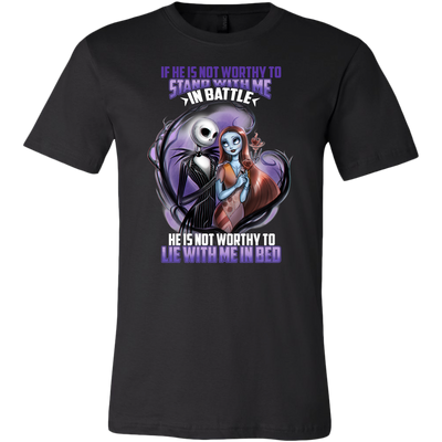 If-He-is-Not-Worthy-To-Stand-With-Me-In-Battle-Shirt-Jack-Sally-Shirt-The-Nightmare-Before-Christmas-Shirt-halloween-shirt-halloween-halloween-costume-funny-halloween-witch-shirt-fall-shirt-pumpkin-shirt-horror-shirt-horror-movie-shirt-horror-movie-horror-horror-movie-shirts-scary-shirt-holiday-shirt-christmas-shirts-christmas-gift-christmas-tshirt-santa-claus-ugly-christmas-ugly-sweater-christmas-sweater-sweater-family-shirt-birthday-shirt-funny-shirts-sarcastic-shirt-best-friend-shirt-clothing-men-shirt