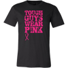 Tough-Guys-Wear-Pink-Shirt-breast-cancer-shirt-breast-cancer-cancer-awareness-cancer-shirt-cancer-survivor-pink-ribbon-pink-ribbon-shirt-awareness-shirt-family-shirt-birthday-shirt-best-friend-shirt-clothing-men-shirt