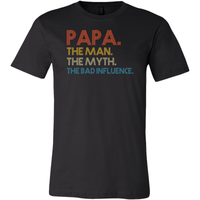 Papa-The-Man-The-Myth-The-Bad-Influence-Shirt-dad-shirt-father-shirt-fathers-day-gift-new-dad-gift-for-dad-funny-dad shirt-father-gift-new-dad-shirt-anniversary-gift-family-shirt-birthday-shirt-funny-shirts-sarcastic-shirt-best-friend-shirt-clothing-men-shirt