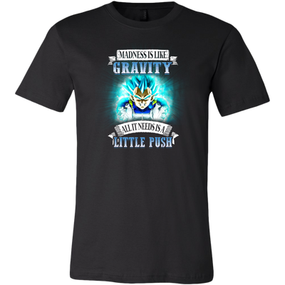 Dragon-Ball-Shirt-Madness-is-Like-Gravity-All-It-Needs-Is-a-Little-Push-merry-christmas-christmas-shirt-anime-shirt-anime-anime-gift-anime-t-shirt-manga-manga-shirt-Japanese-shirt-holiday-shirt-christmas-shirts-christmas-gift-christmas-tshirt-santa-claus-ugly-christmas-ugly-sweater-christmas-sweater-sweater--family-shirt-birthday-shirt-funny-shirts-sarcastic-shirt-best-friend-shirt-clothing-men-shirt