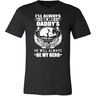 I'll-Always-Be-My-Daddy's-Little-Girl-and-He-Will-Always-Be-My-Hero-Shirts-dad-shirt-father-shirt-fathers-day-gift-new-dad-gift-for-dad-funny-dad shirt-father-gift-new-dad-shirt-anniversary-gift-family-shirt-birthday-shirt-funny-shirts-sarcastic-shirt-best-friend-shirt-clothing-men-shirt
