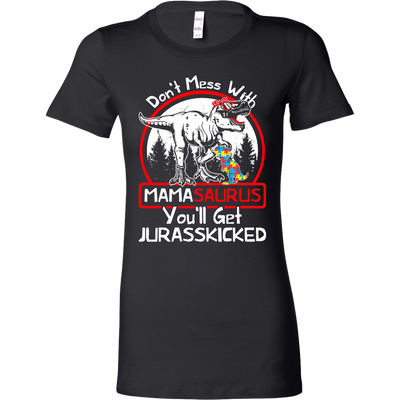 Don't-Mess-With-Mamasaurus-You'll-Get-Jurasskicked-Shirts-autism-shirts-autism-awareness-autism-shirt-for-mom-autism-shirt-teacher-autism-mom-autism-gifts-autism-awareness-shirt- puzzle-pieces-autistic-autistic-children-autism-spectrum-clothing-women-shirt