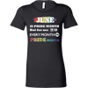 June-Is-Pride-Month-but-For-Me-Every-Month-is-Pride-Month-Shirts-lgbt-shirts-gay-pride-rainbow-lesbian-equality-clothing-women-shirt