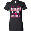 I-Have-Husband-I-Have-The-World-Shirts-gift-for-wife-wife-gift-wife-shirt-wifey-wifey-shirt-wife-t-shirt-wife-anniversary-gift-family-shirt-birthday-shirt-funny-shirts-sarcastic-shirt-best-friend-shirt-clothing-women-shirt
